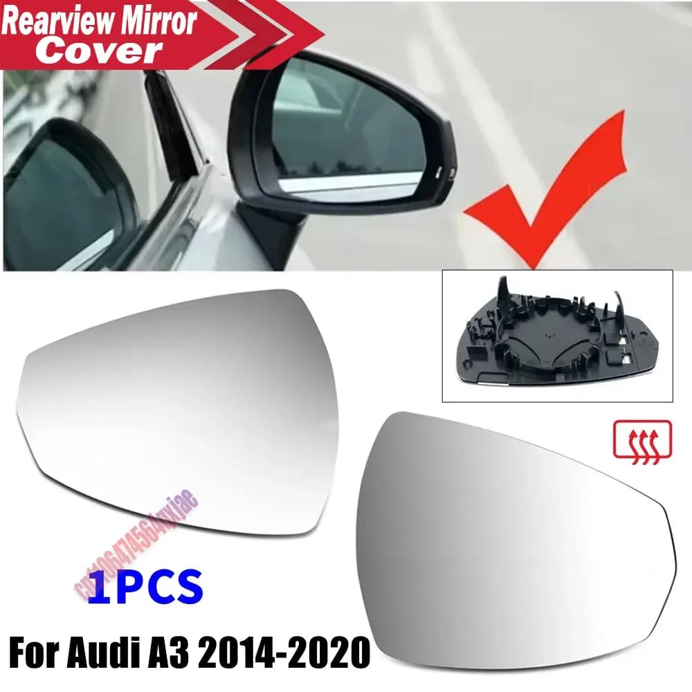 For Audi A3 S3 RS3 8V 2014-2020 1PCS Outer Rearview Side Wing Mirror Glass Lens Reflector Lens Car Accessories With Heated