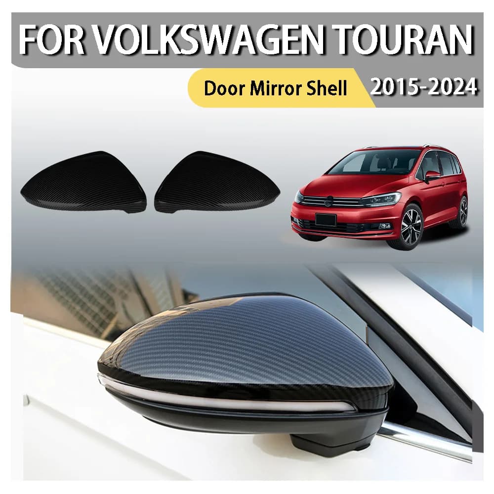 Car Upgrade Car Decoration Door Mirror Shell For Volkswagen Touran 2015 2016 2017 2018 2019 2020 2021 2022 2023 2024 ABS Plastic