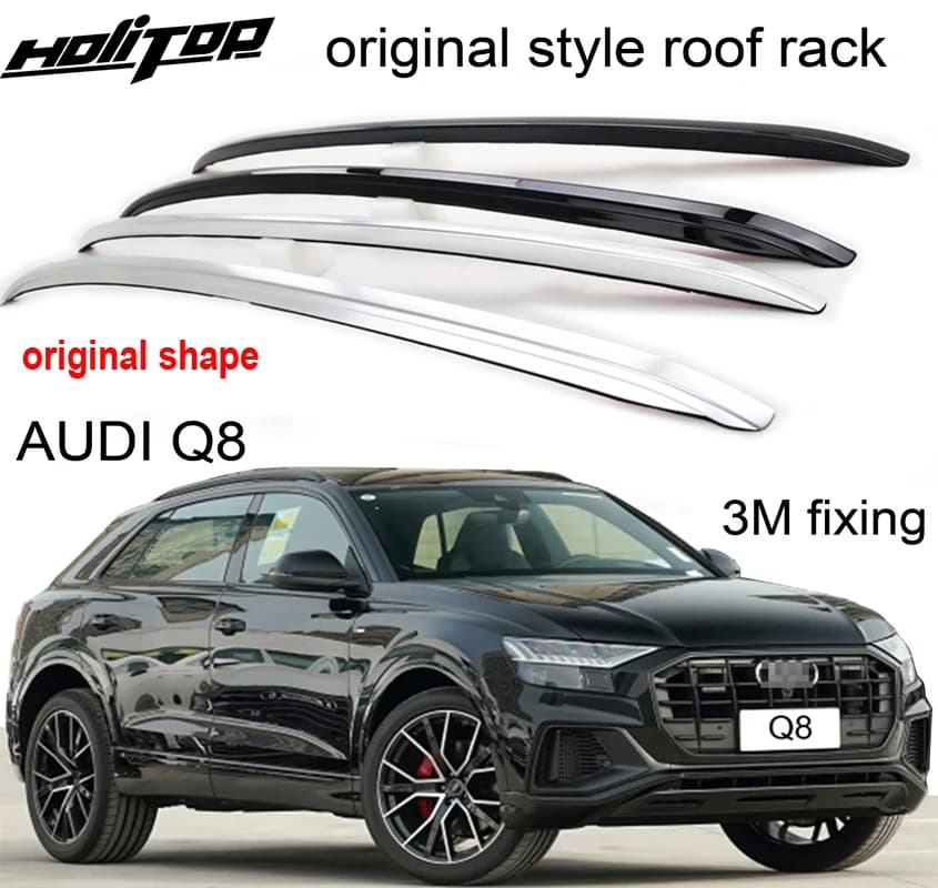 OEM style roof rack bar roof rail for AUDI Q8 2022 2023 2024,original shape,aluminum alloy,free drill hole,easy installation
