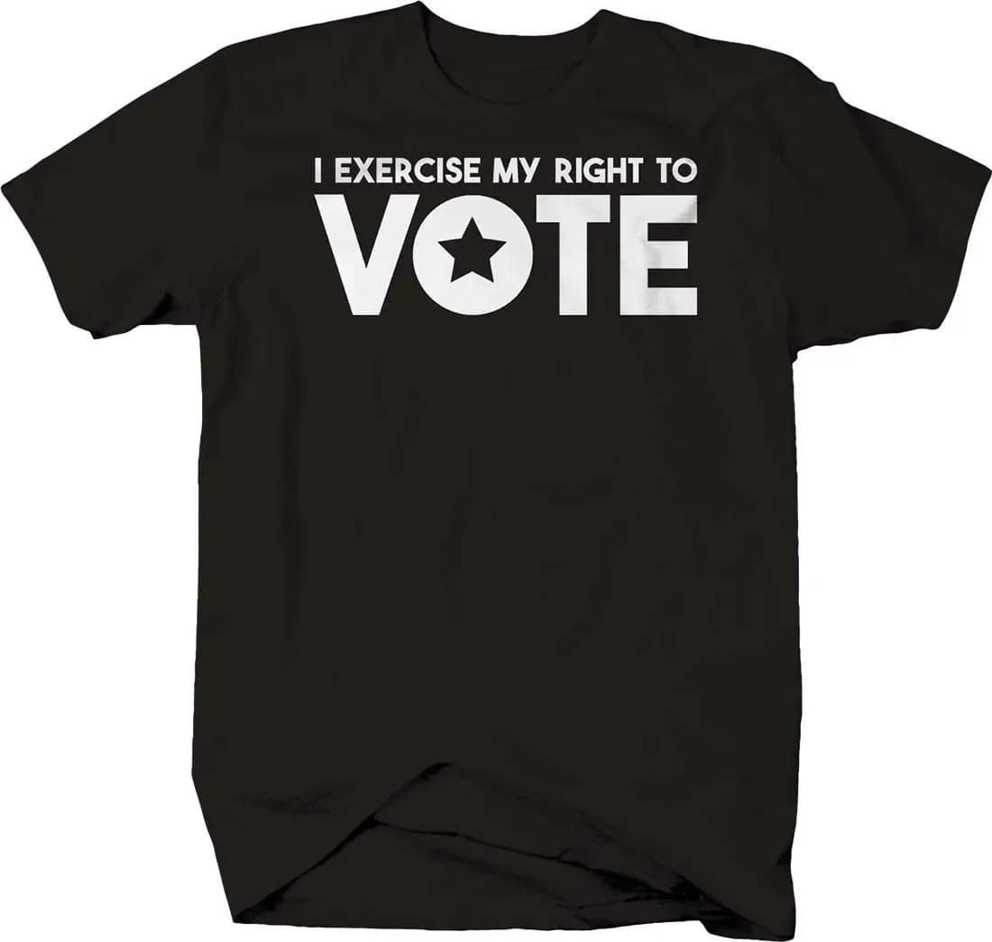 I Exercise My Right To Vote. Star Politics Freedom Voting T-Shirt. Summer Cotton Short Sleeve O-Neck Mens T Shirt New S-3XL