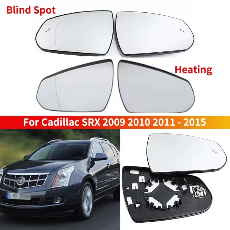 Car Side Mirror Lens Rearview Reflective Lenses Glass with Heating Blind Spot For Cadillac SRX 2009 2010 2011 - 2015 Replacement
