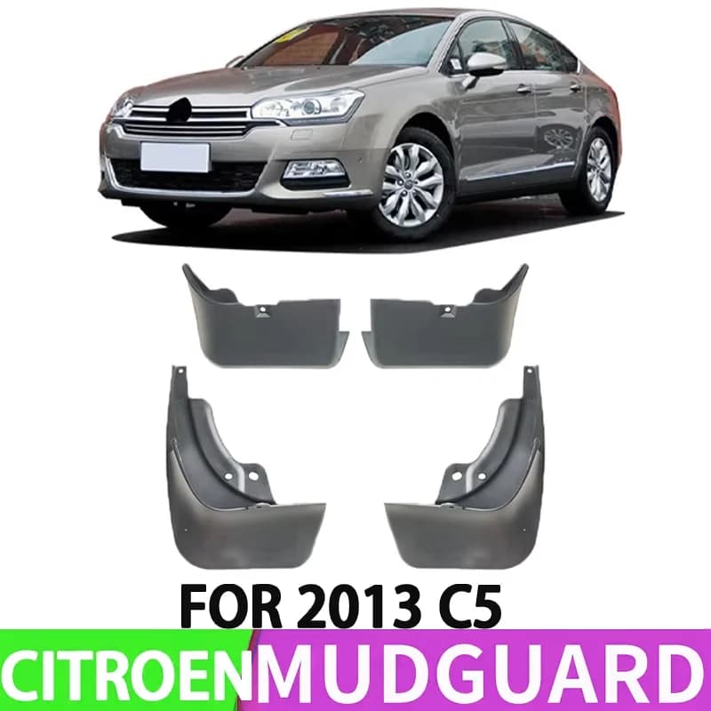 For 2013 Citroen C5 CITROEN Car Front and Rear Wheel Fenders Splash Protector
