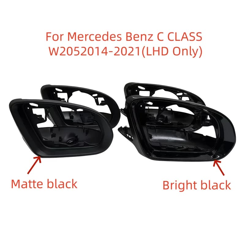 For Mercedes-Benz C Class W205 2015-2021 LHD Only Auto Rear Mirror Frame Trim Housing Matt Or bright black  new
