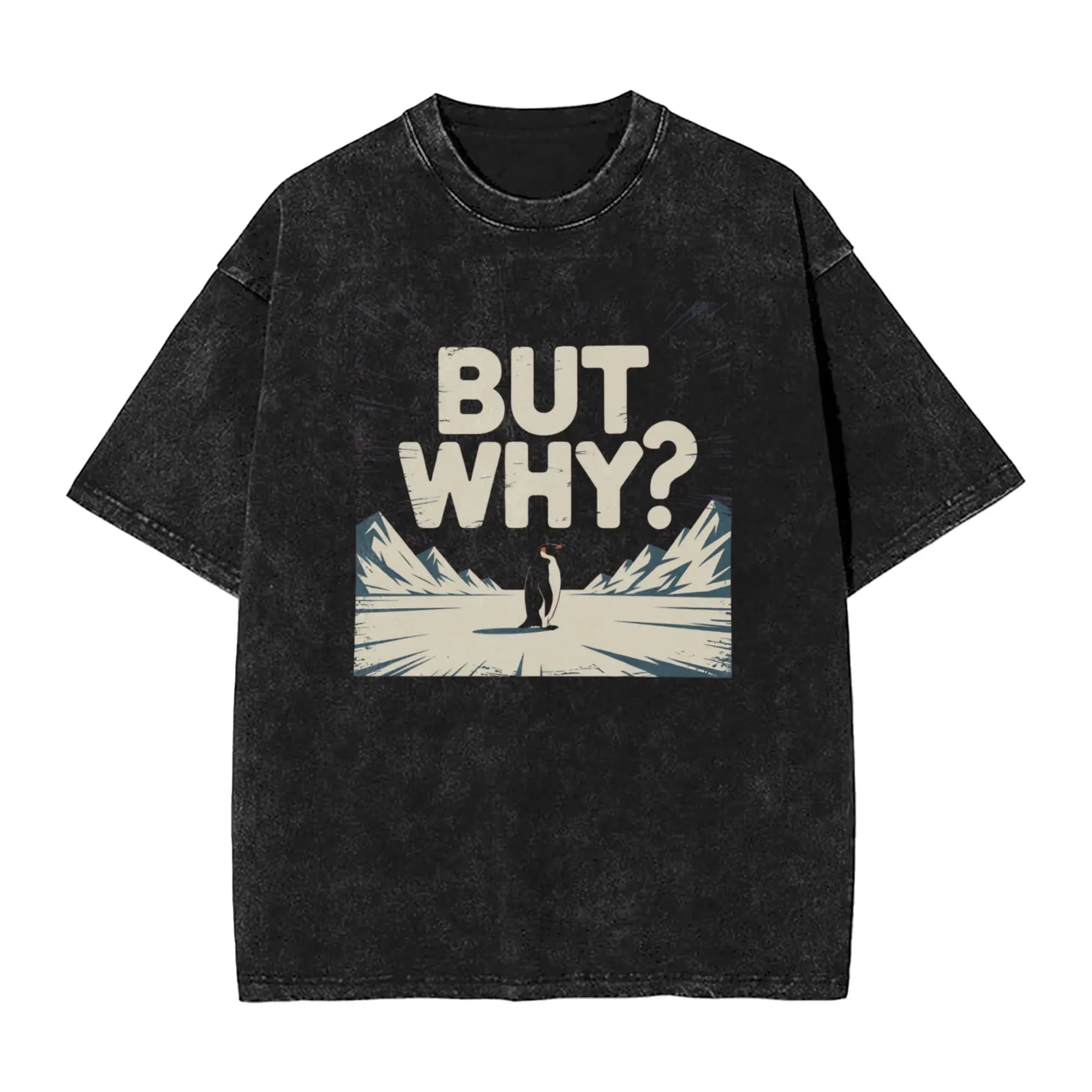 Nihilist-Penguin But Why T-Shirts for Men  Funny Cotton Tees Crew Neck Short Sleeve T Shirts Gift Idea Clothes