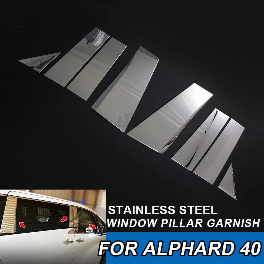Car Body Kit For Toyota Alphard 40 Series Chrome Molding Styling Accessories Stainless Steel Car Window B C Pillar Cover Trim