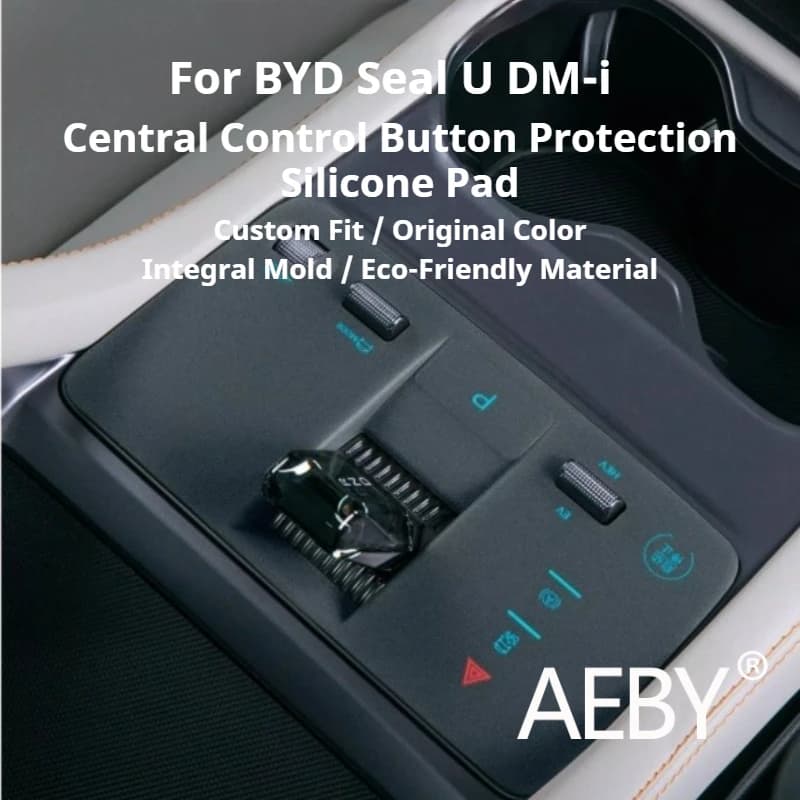 AEBY For BYD Seal U DM-i 2023-2025 Center Control Button Keys Silicone Pad, Anti-Dust Shockproof Protection, Car Accessories