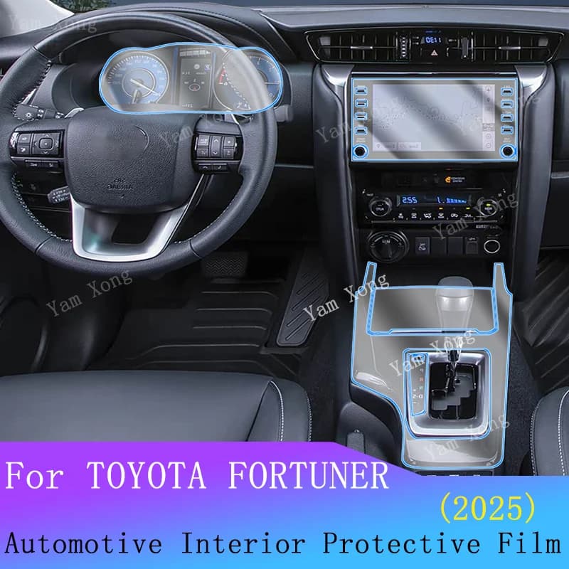 For TOYOTA FORTUNER 2025 Full set interior Film Gear Panel Transparent Protection Sticker Navigation screen Anti-scratch Films