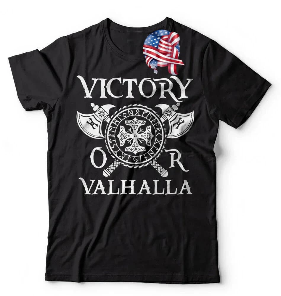 Victory or Valhalla Nodic  Warrior T-Shirt 100% Cotton O-Neck Summer Short Sleeve Casual Mens T-shirt Size S-3XL