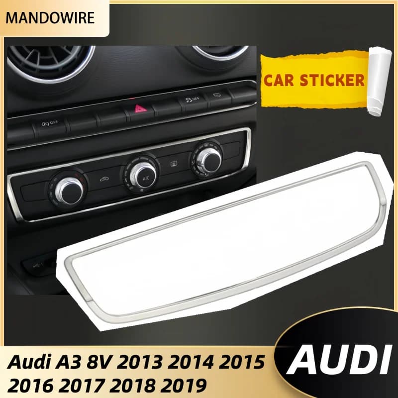 Stainless Steel Car Air Conditioing AC Knob Panel Cover Sticker for Audi A3 8V 2013 2014 2015 2016 2017 2018 2019 Accessories