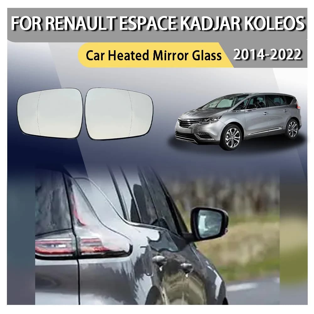 Rearview Mirror Heating Glass For Renault Espace 2014-2022  Kadjar 2015- 2022 Koleos 2016-2022 963665711R / 963658820R