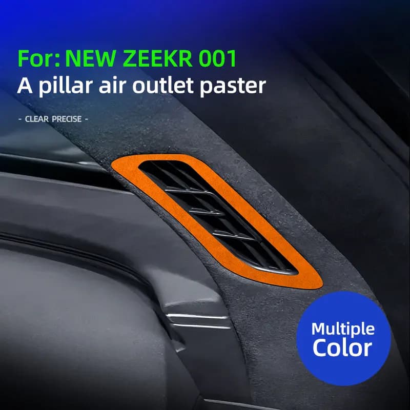 For NEW Zeekr 001 2024-2025 A-pillar air outlet Super Suede decoration sticker Car interior decoration protect Accessories