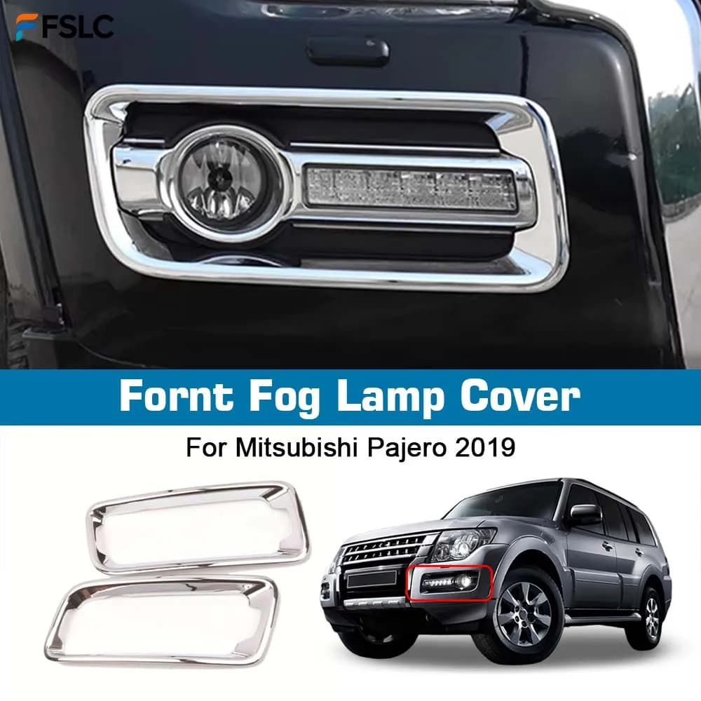⭐Genuine⭐ Car Upgrade Chrome Silver Fornt Fog Lamp Cover For Mitsubishi Pajero 2019 Anti Scratch Strip Fog Light Bright Strip