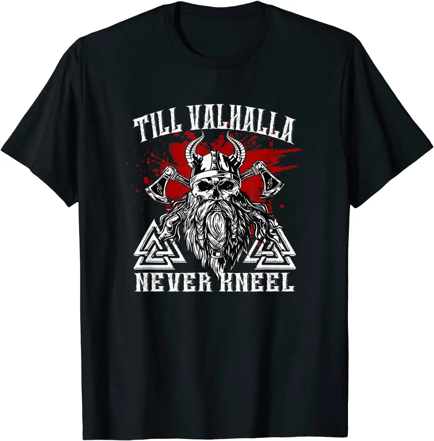 Till Valhalla Never Kneel Nordic warriors Skull Men T-Shirt Short Sleeve Casual Cotton O-Neck Summer Tees