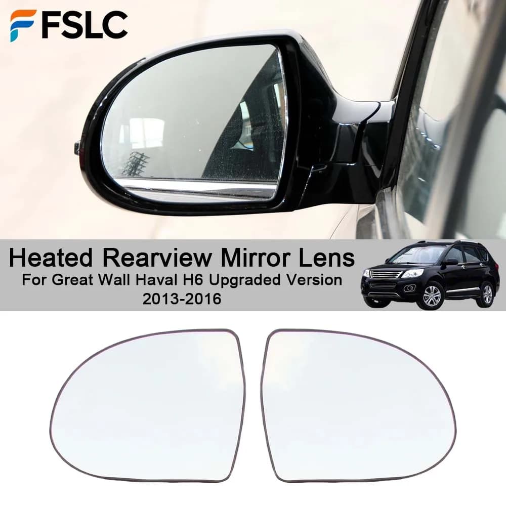 Cars Accessories Heated Rearview Mirror Lens For Great Wall Haval H6 Upgraded Version 2013-2016 Car Upgrade Modify A Car
