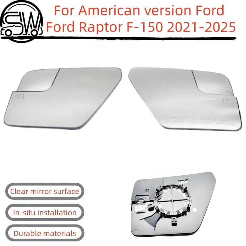 For the rearview mirror lenses of the American version of Ford F-150Raptor (2021-2025 model) are equipped with heating function.