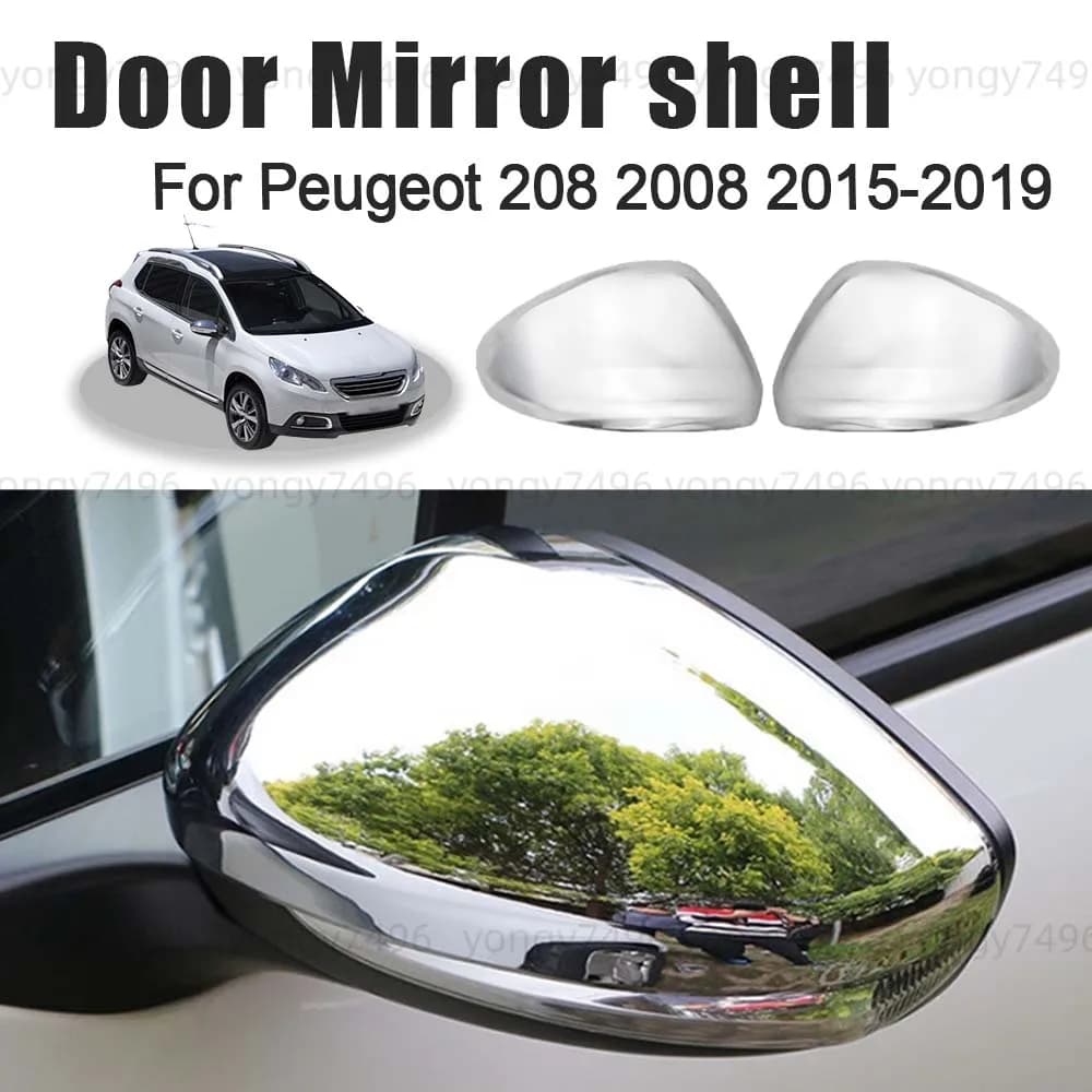 Protective Cover Chrome Silver Door Mirror Shell For Peugeot 208 2008 2015 2016 2017 2018 2019 Car Rearview Accessories Upgrade