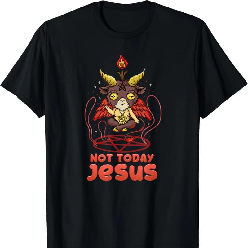 Not Today Jesus I Cute Satanic Anime Baphomet Hipster Street Fashion  Adult T-Shirt Crewneck Men Cartoons Graphic Tshirts