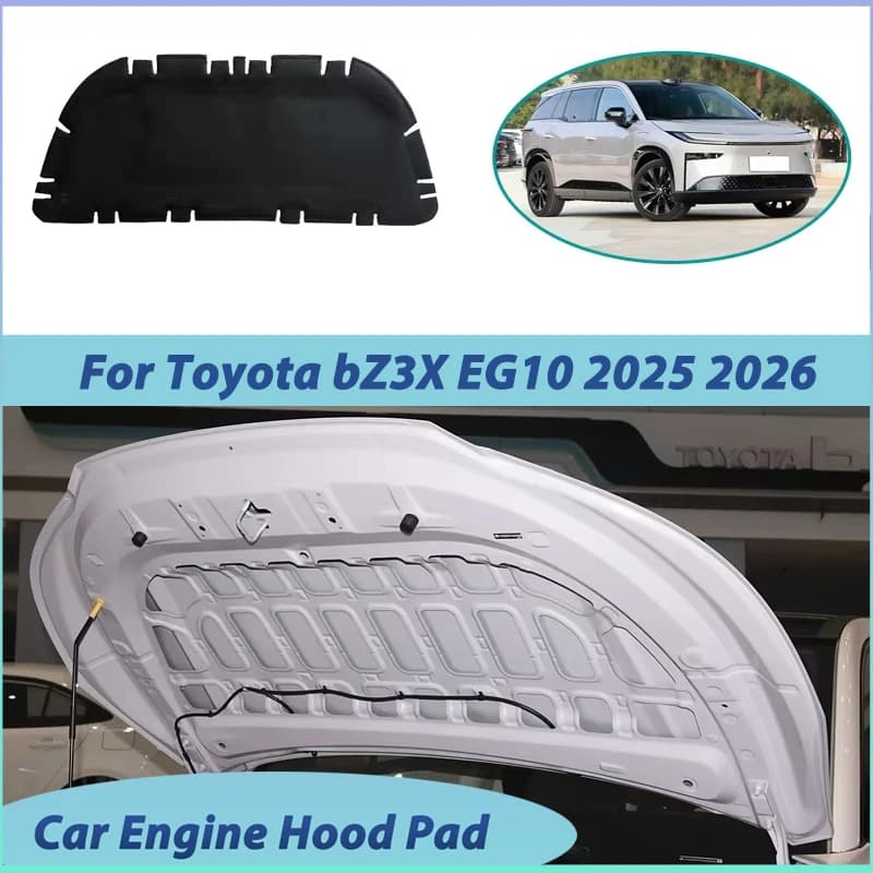 For Toyota bZ3X EG10 2025 2026 Car Engine Hood Soundproof Cover Heat Insulation Pad Thermal Sound Insulation Cotton Accessories