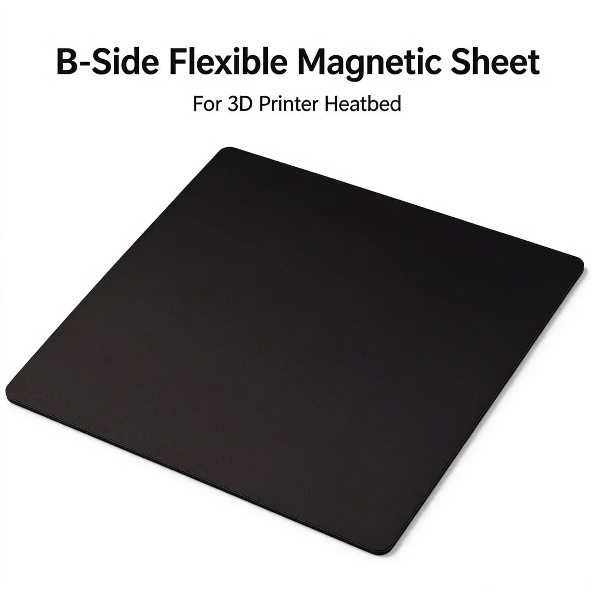 B‑Side Flexible Magnetic Rubber Base for 3D Printer Heatbed, Heat Resistant, Hold PEI Spring Steel Plate, Tool Parts