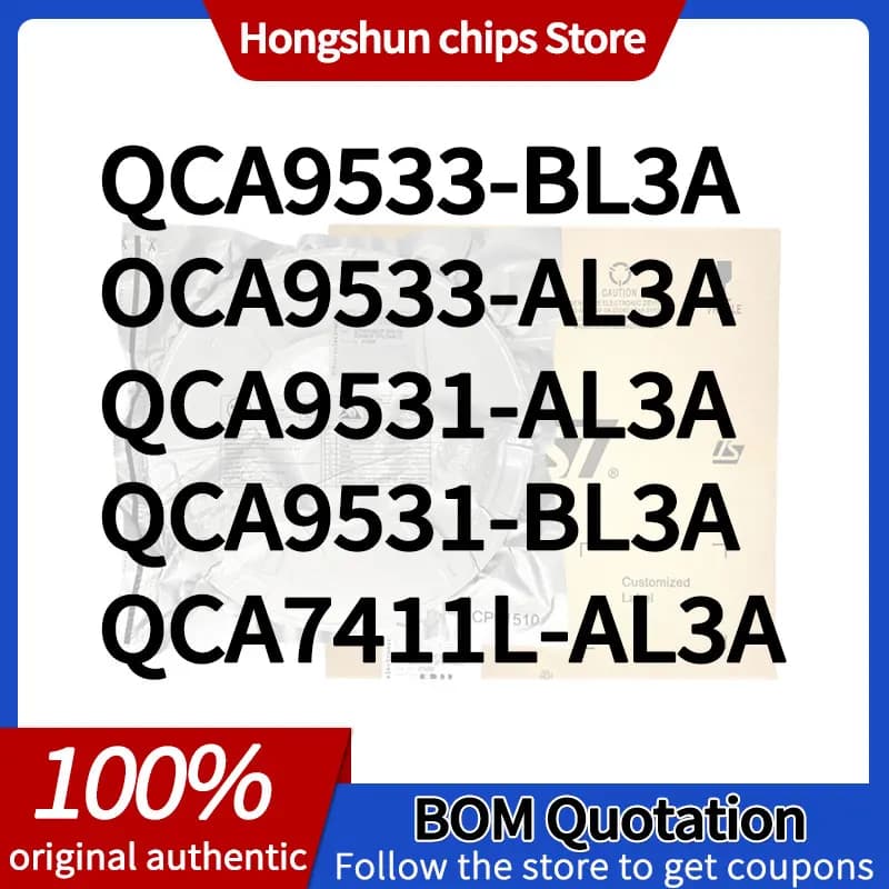 QCA9533-BL3A QCA9531-AL3A QCA9531-BL3A QCA7411L-AL3A QCA9533-AL3A New version