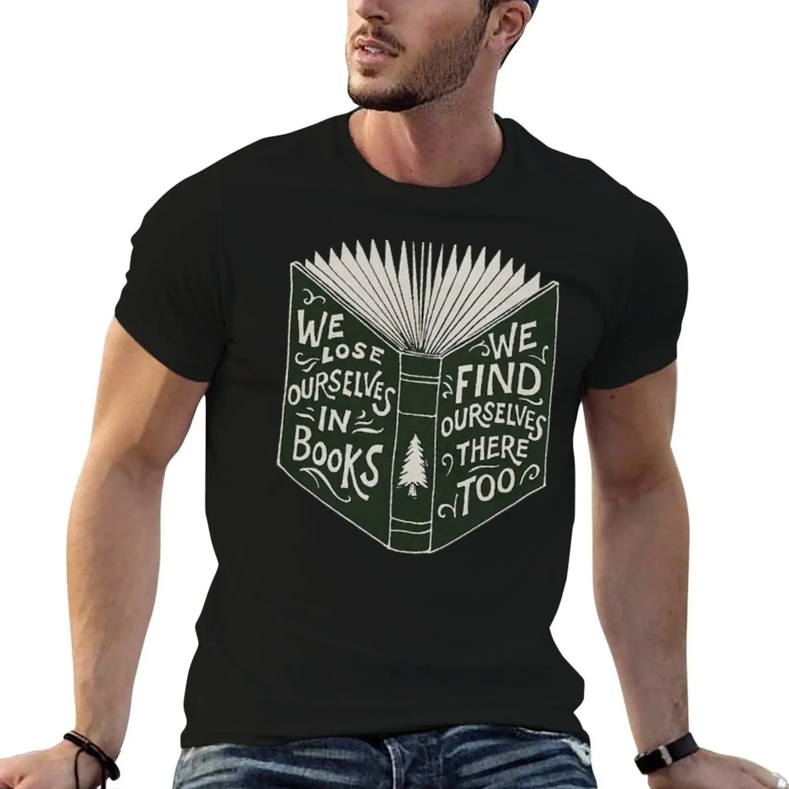 We Lose Ourselves in Books... T-Shirt quick-drying funny shirt cotton mens graphic t-shirts funny
