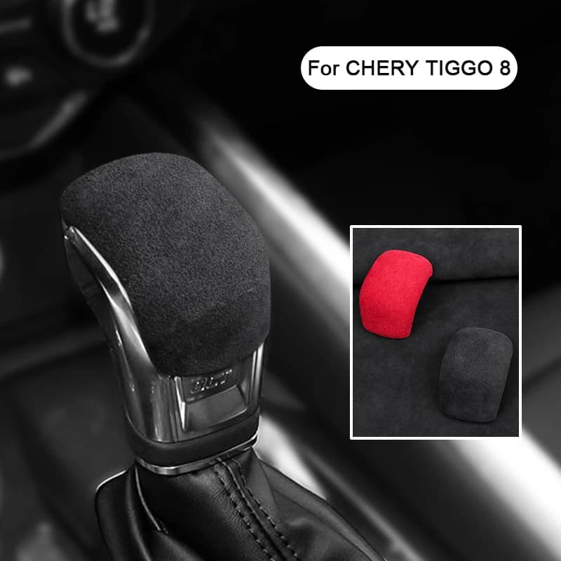 For Chery TIGGO 8 2018 2019 2020 Italy Super Suede Car Gear Shift Knob Trim Cover Gears Shell Gear Head Auto Accessories