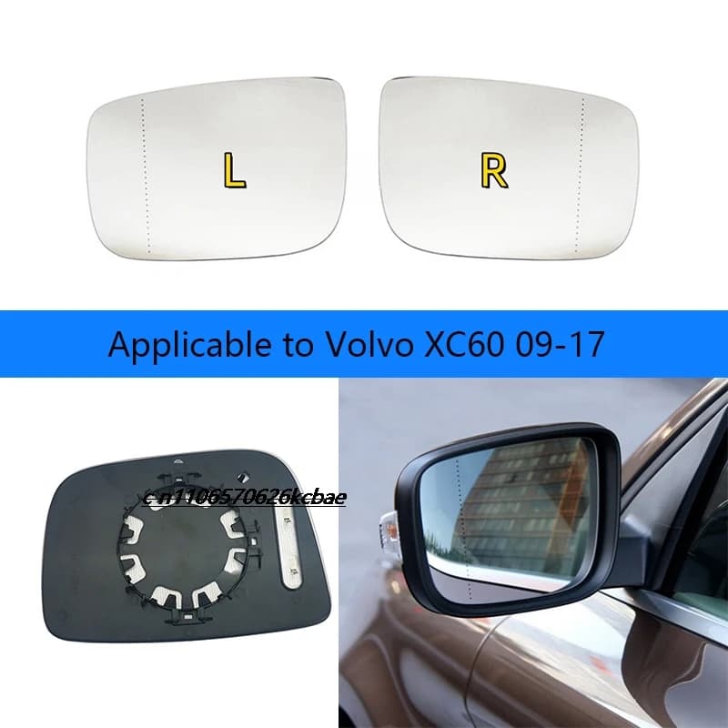 Suitable for Volvo XC60 09-17 model lenses, reversing lenses, rearview mirror lenses, and electric heating glass accessories