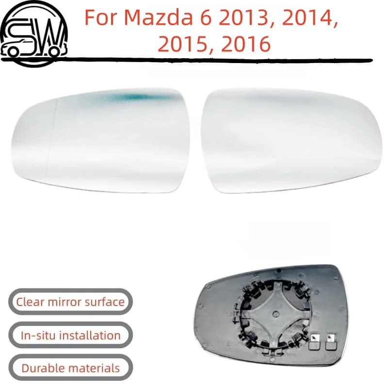 For Mazda 6 2013, 2014, 2015, 2016 models Rearview mirror lenses with heating function.