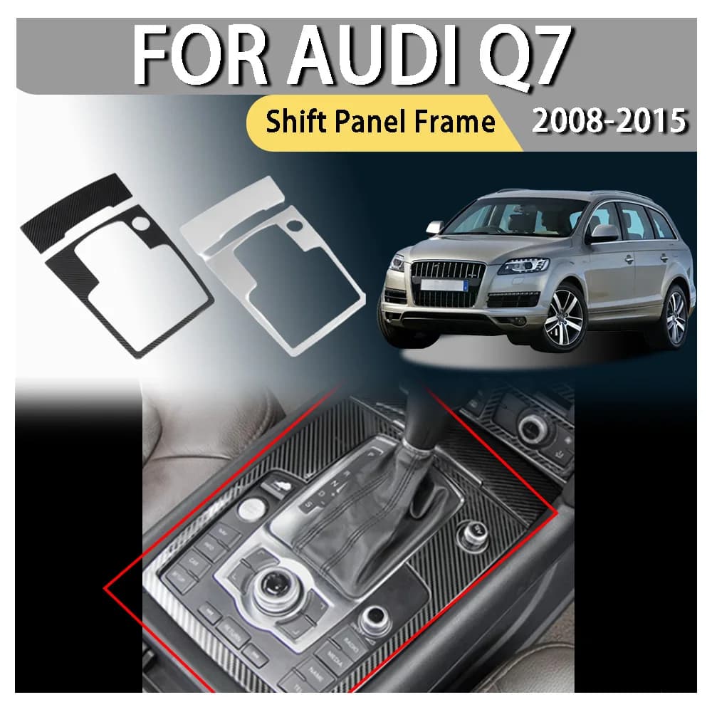 Cars Accessories Car Decoration Shift Panel Frame For Audi Q7 2008 2009 2010 2011 2012 2013 2014 2015 Car Upgrade Car Styling