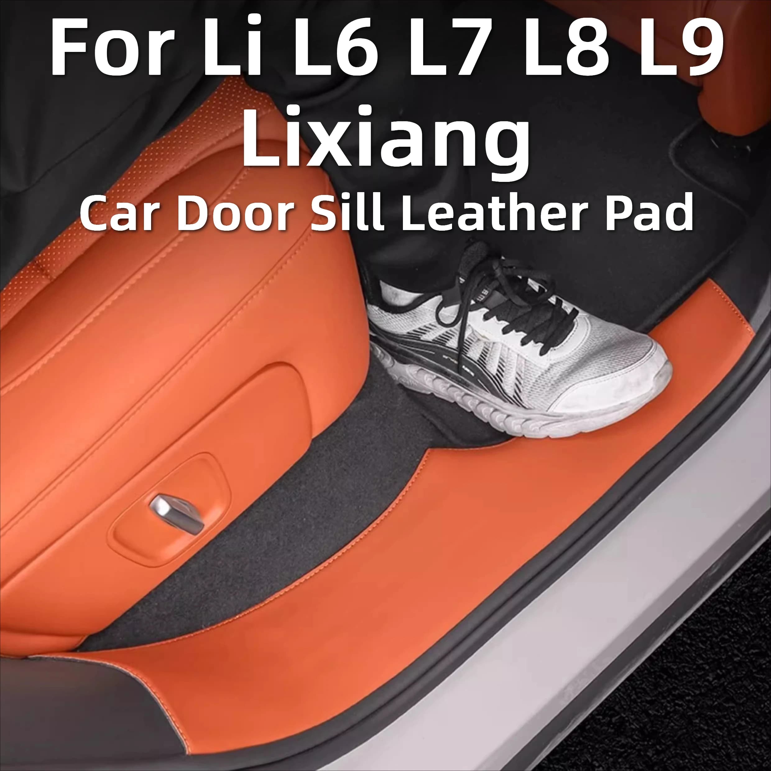 For Li L6 L7 L8 L9 2025 2024 Lixiang Car Door Sill Leather Pad