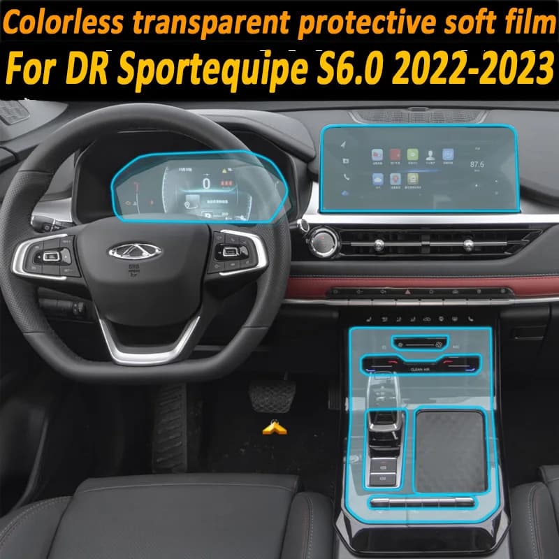 For DR Sportequipe S6 6.0 2022 2023 Car Accessories TPU Panel Film Dashboard Interior Protective Sticker Anti-Scratch