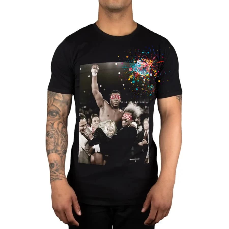 Iron Mike Tyson Don King Trust Nobody T-Shirt  Cotton O-Neck Short Sleeve Men's T Shirt New Size S-3XL