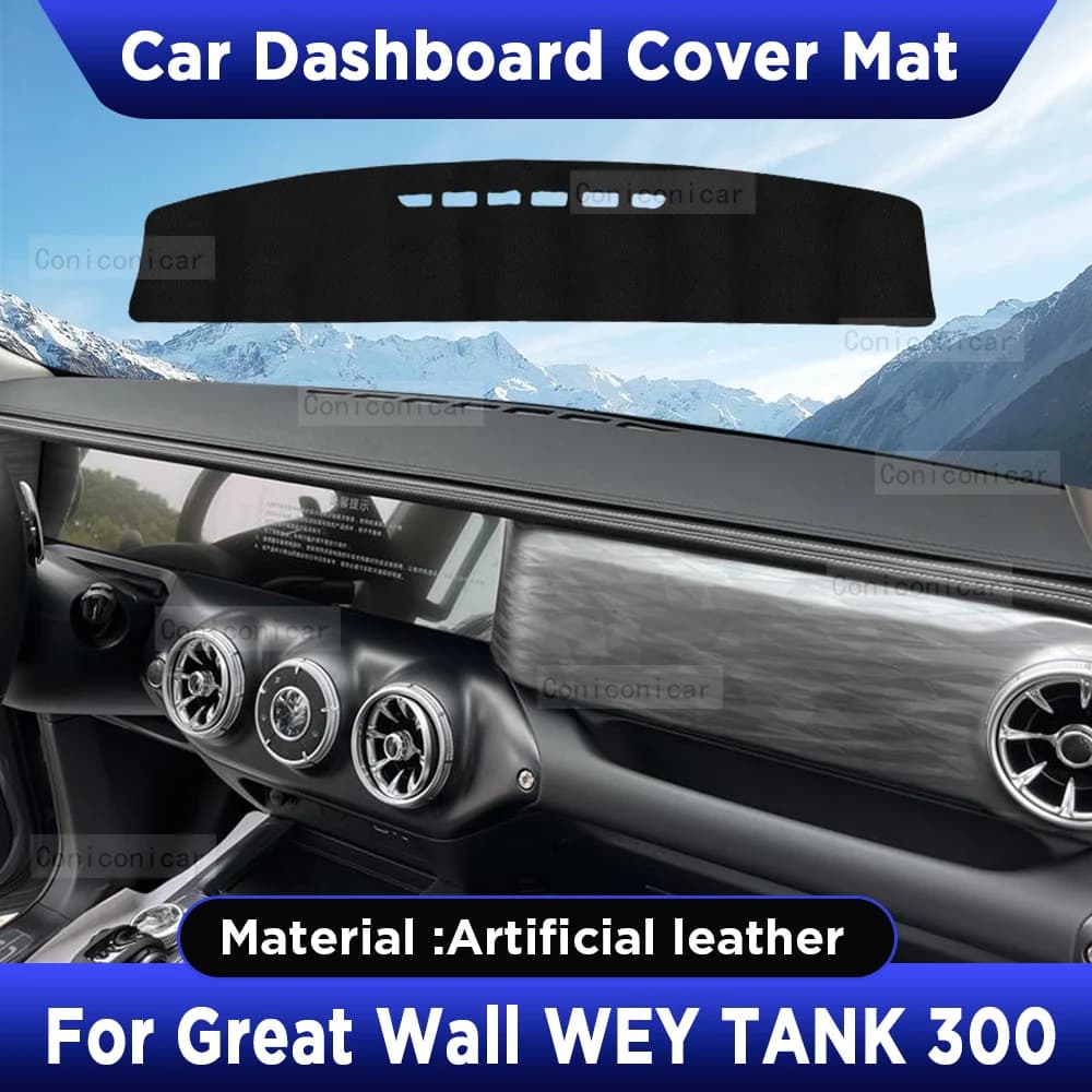 For Great Wall WEY TANK 300 Car Dashboard Cover Mat Dash Board Sun Shade Anti-UV Pad Artificial Leather Sun-Proof Accessories