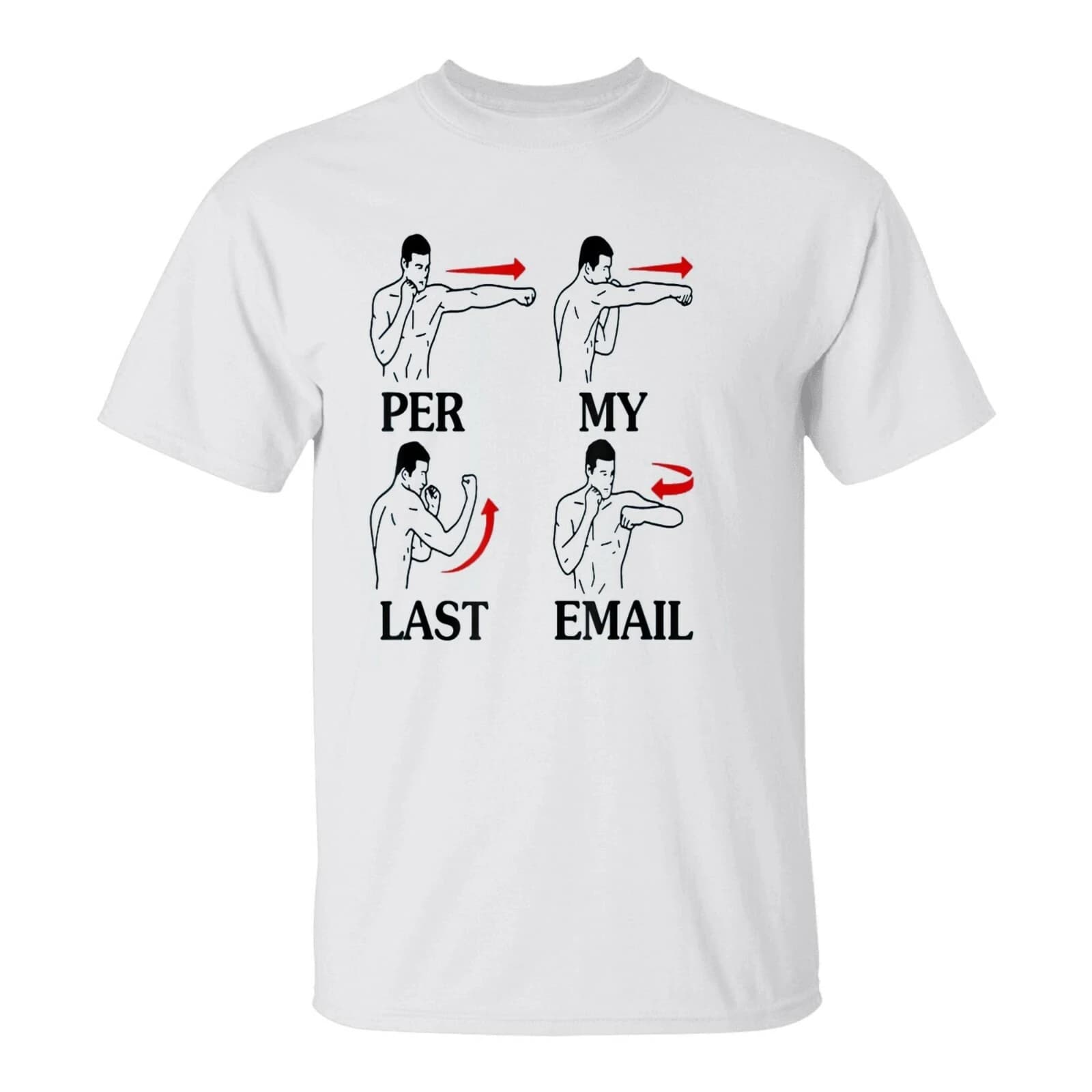 Per My Last Email Funny Men Costumed- 100% cotton O-neck short sleeve casual printed T-shirtT-Shirt。