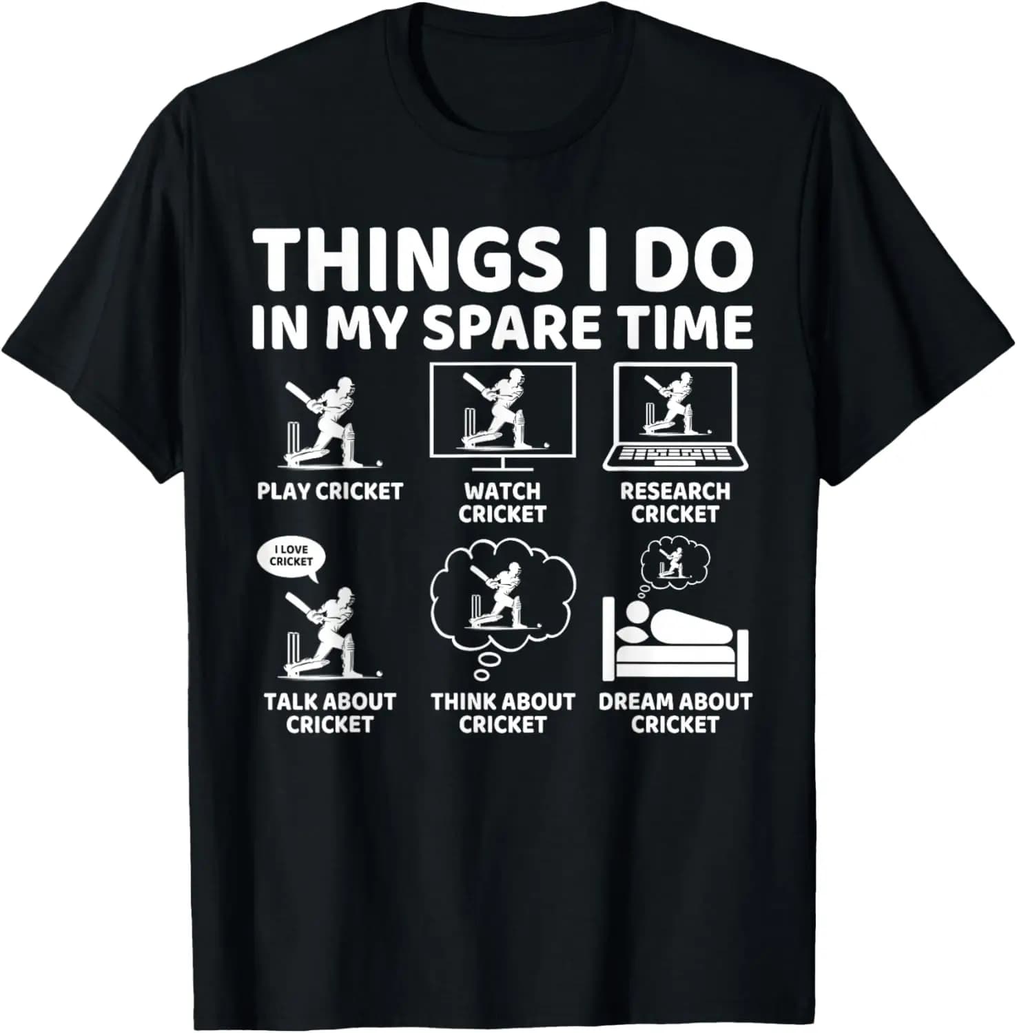 Things I Do in My Spare Time Funny Cricket Lover and Player T-Shirt Customizable Short Sleeve Tee Vintage Clothes Camisas