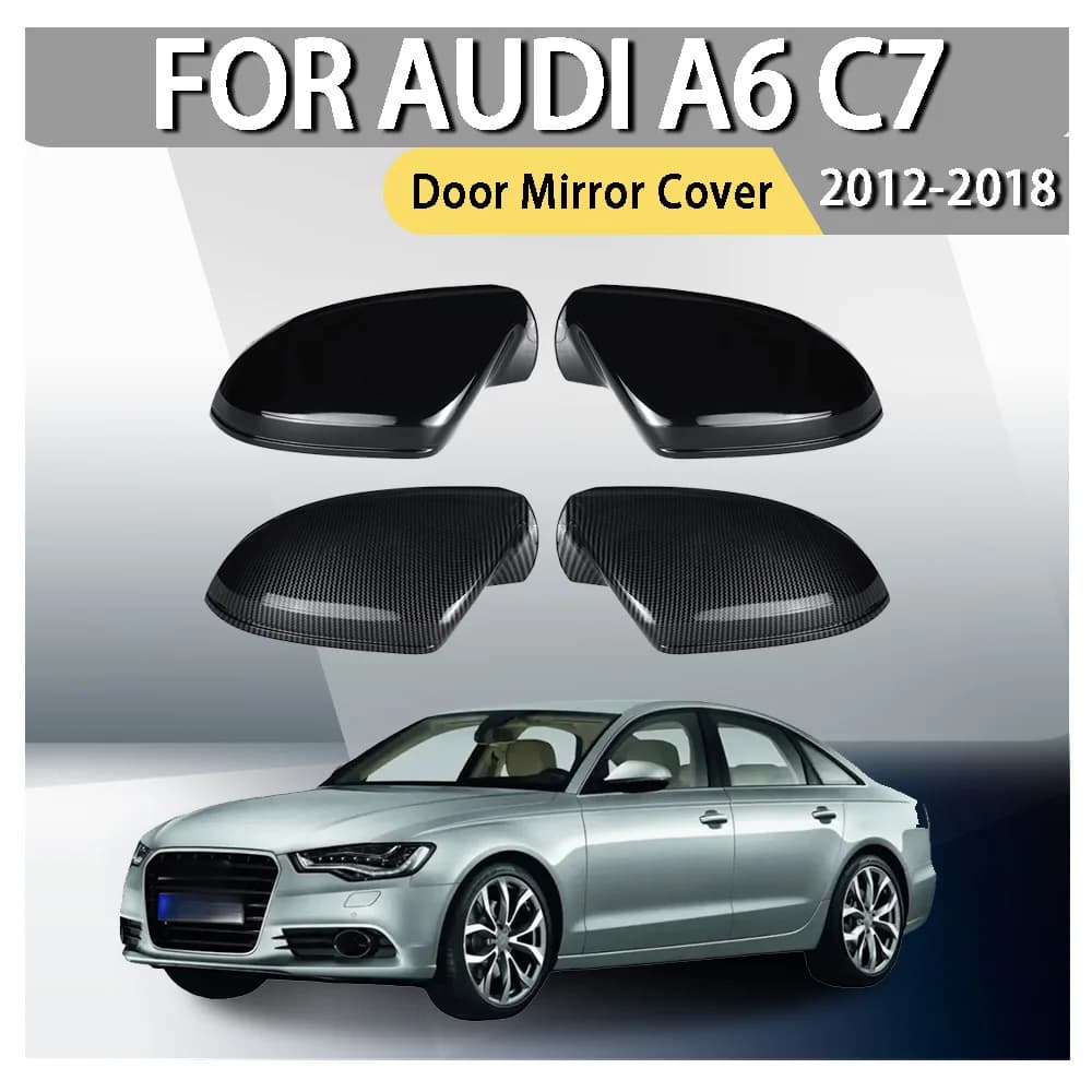 Car Rearview Accessories Door Mirror Cover For Audi A6 C7 2012 2013 2014 2015 2016 2017 2018 Car Decoration Car Upgrade