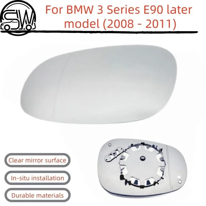 Rearview mirror lens Side mirror lens Anti-glare mirror glass Heating function For BMW 3 Series E90 later 2008 - 2011