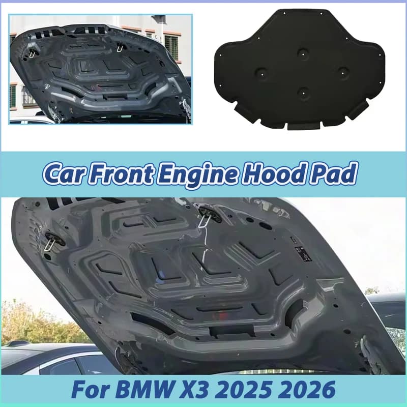For BMW X3 2025 2026 Engine Hood Sound Heat Insulation Cotton Mat Sound Absorption Noise Reduction Fire Protection Accessories