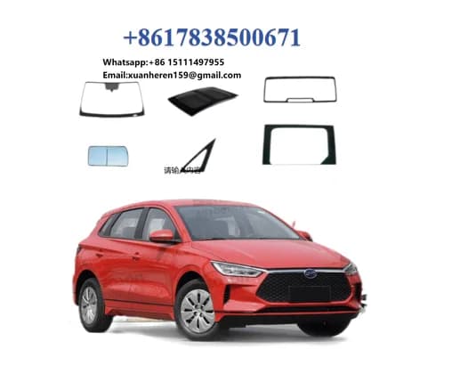 BYD E2 HBK 2020- Car Auto Glass Front Windshield Door Windows Rear Windscreen Triangle Quarter Assembly Sunroof