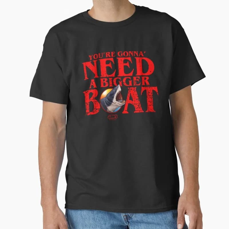 Youre gonna need a bigger boat Funny white Shark 80s Retro Horro Movie Jaws 50Th Anniversary gift t shirt Large size tops