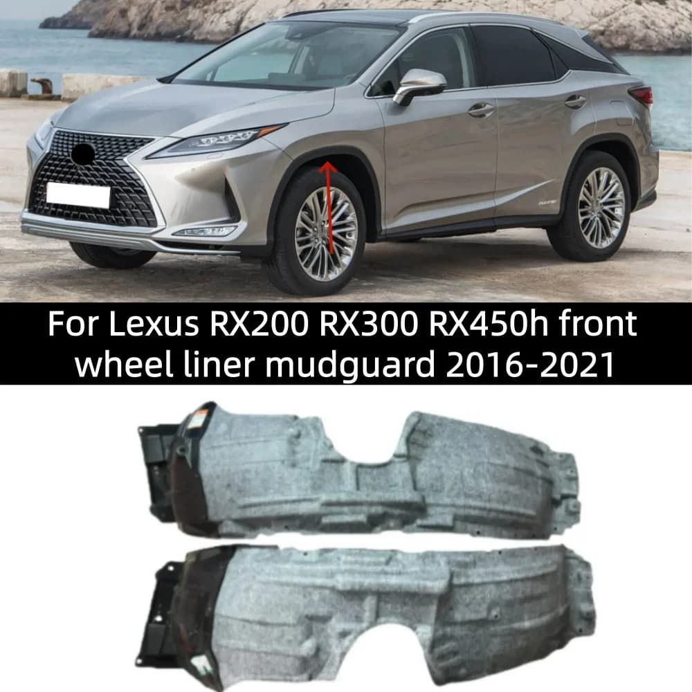 For Lexus RX200 RX300 RX450h front wheel liner mudguard 2016-2021