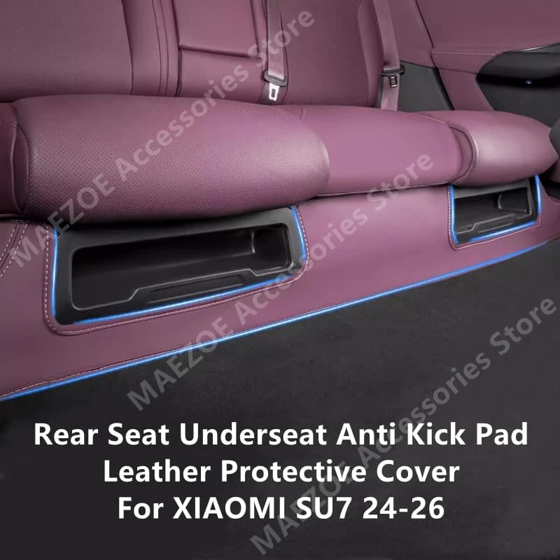 For XIAOMI SU7 24-26 Rear Seat Underseat Anti Kick Pad Leather Protective Cover,Interior Decoration Accessories Refit