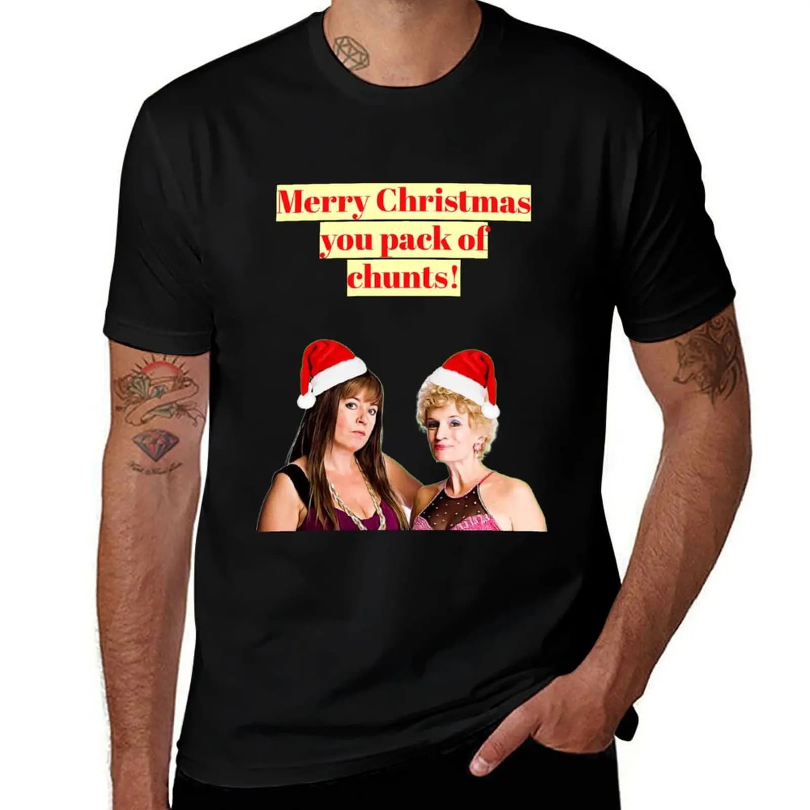 Kath and Kim Christmas - Merry Christmas you pack of chunts T-Shirt t shirt man casual man t shirt graphic