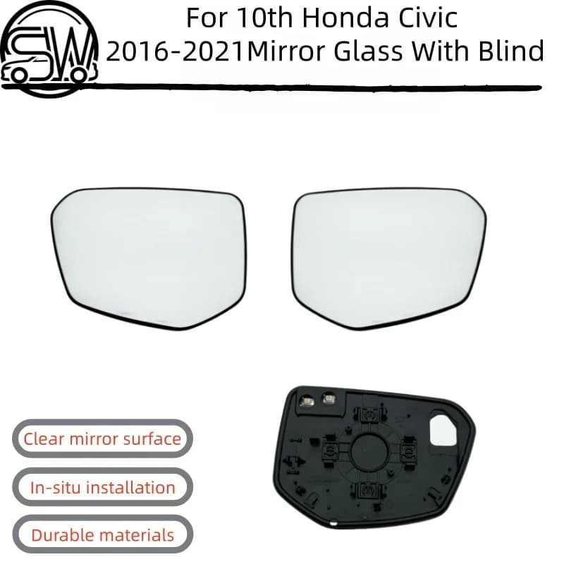 For 10th Honda Civic 2016 2017 2018 2019 2020 2021 Convex Heated Wide Angle View Car Mirror Glass With Warning