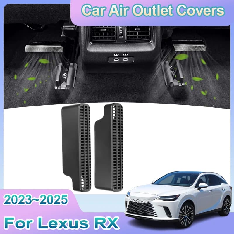 Car Air Outlet Covers For Lexus RX 350 500h 450h+ 2023 2024 2025 Under Rear Seats Ventilation Vent Protective ABS Accessories