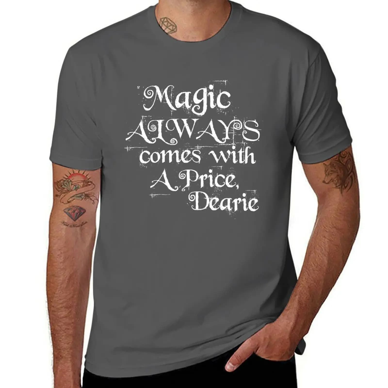Magic Always Comes With a Price Dearie (Once Upon a Time, Rumpelstiltskin) T-Shirt t shirts for man graphic funny T-Shirt