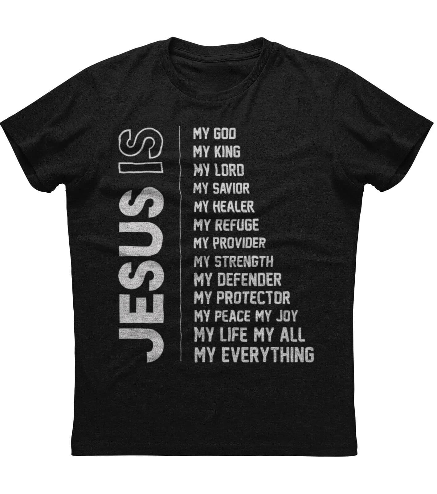 Jesus Is My God Christian Religious T-Shirt 100% Cotton O-Neck Summer Short Sleeve Casual Mens T-shirt Size S-3XL