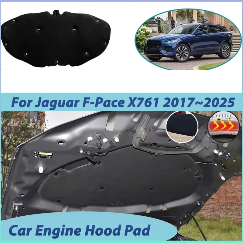 For Jaguar F-Pace X761 2017~2025 Front Hood Lining Soundproof Cotton Pad Noise Reduction Heat Insulation Cover Car Accessories