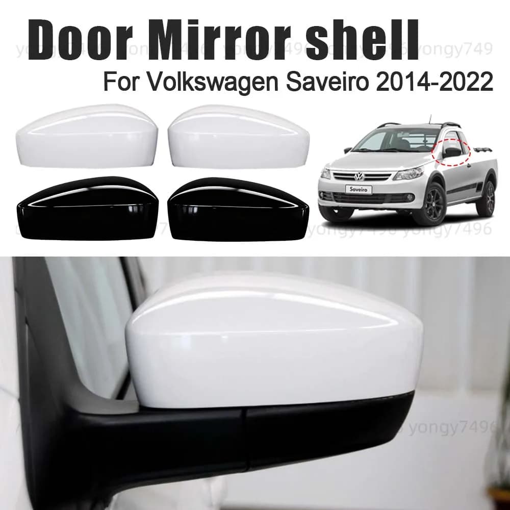 Protective Cover Door Mirror Shell For Volkswagen Saveiro 2014-2022 White Black Car Rearview Accessories Replace Decoration