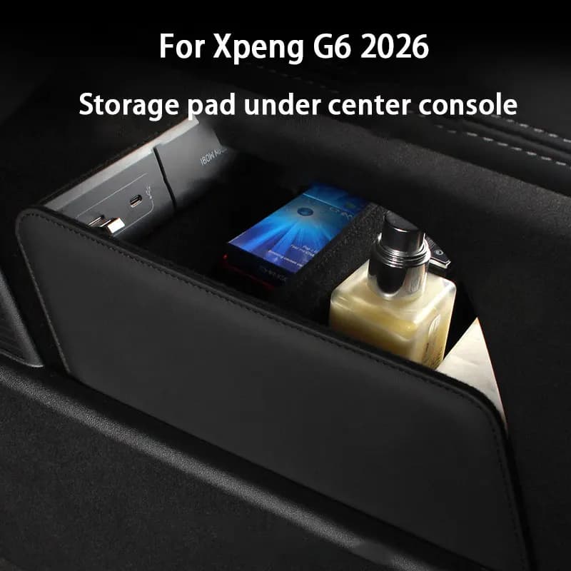 For Xiaopeng Xpeng G6 2026 Center Console Organizer Custom Storage Box Dashboard Interior Accessories Auto Modification Parts